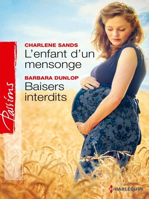 cover image of L'enfant d'un mensonge--Baisers interdits